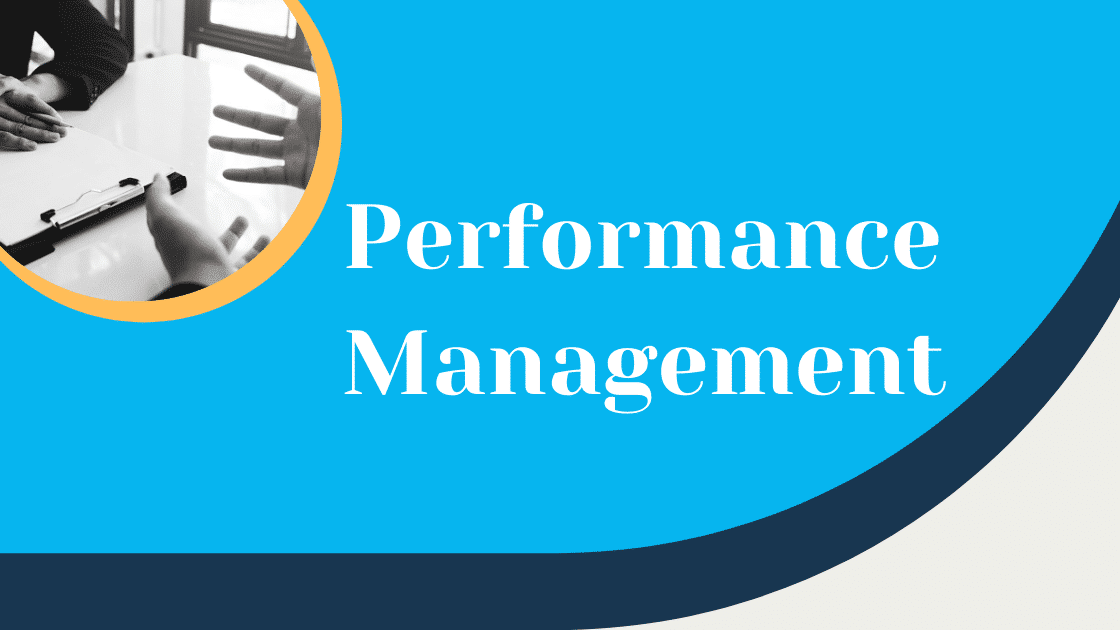 Performance Management: How to Better Achieve Organizational Goals ...