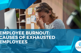 Employee Burnout Causes of Exhausted Employees